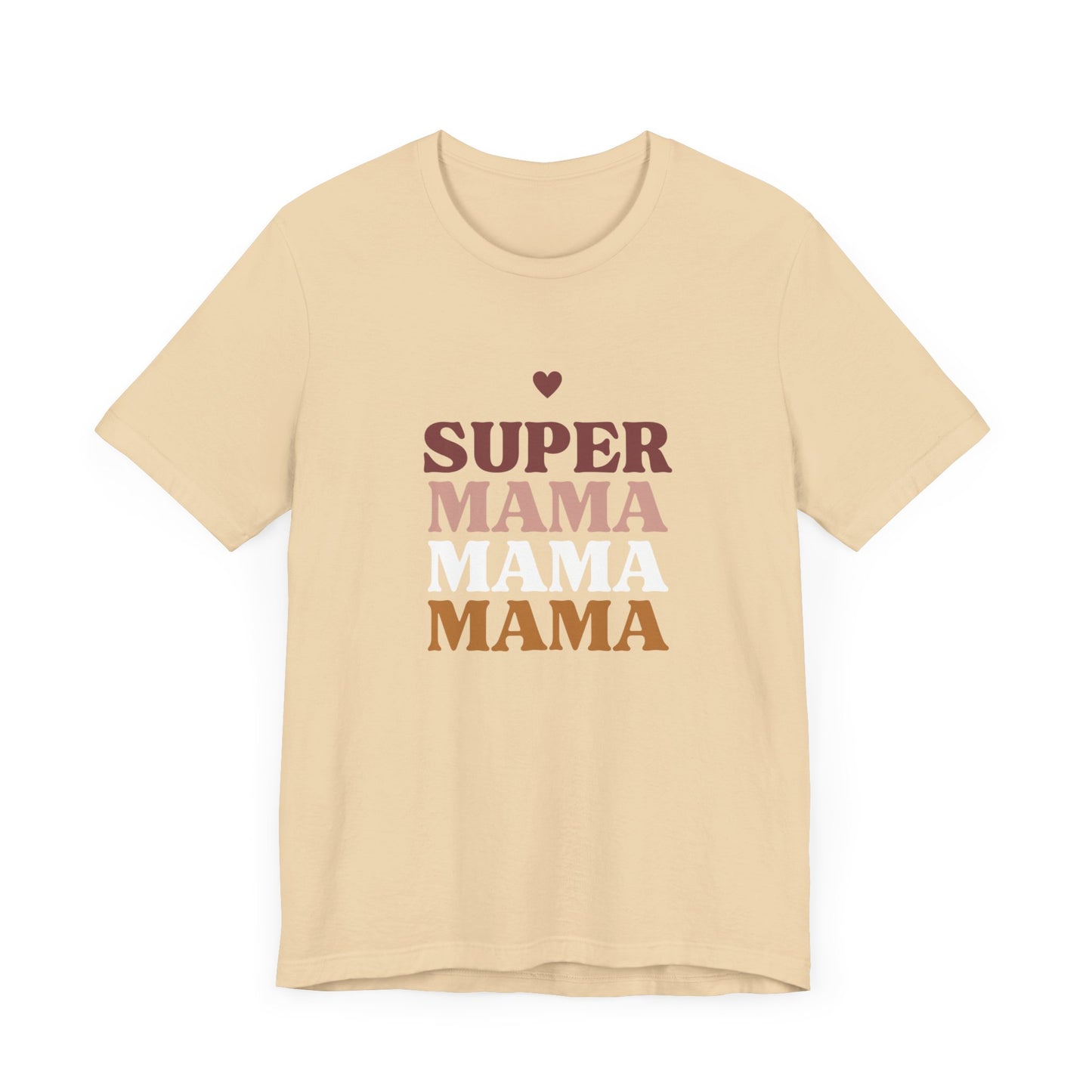 SUPERMAMA Tee