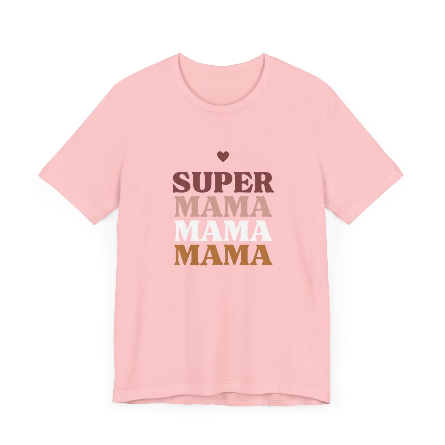 SUPERMAMA Tee
