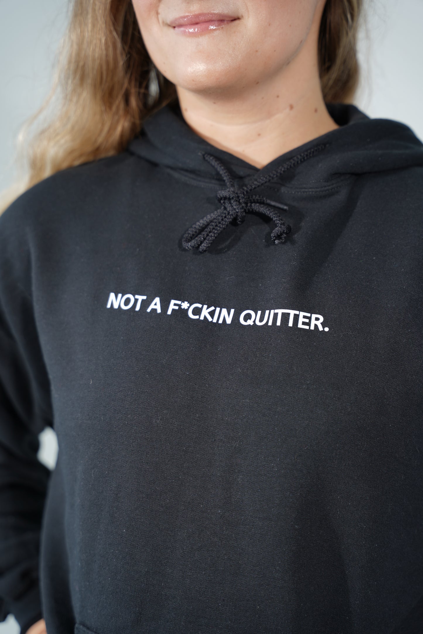 Not a Quitter Hoodie