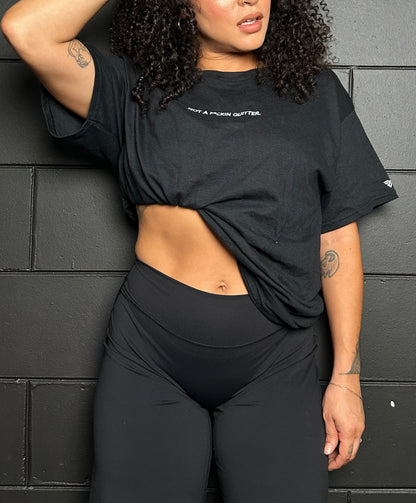 Not a Quitter Tee