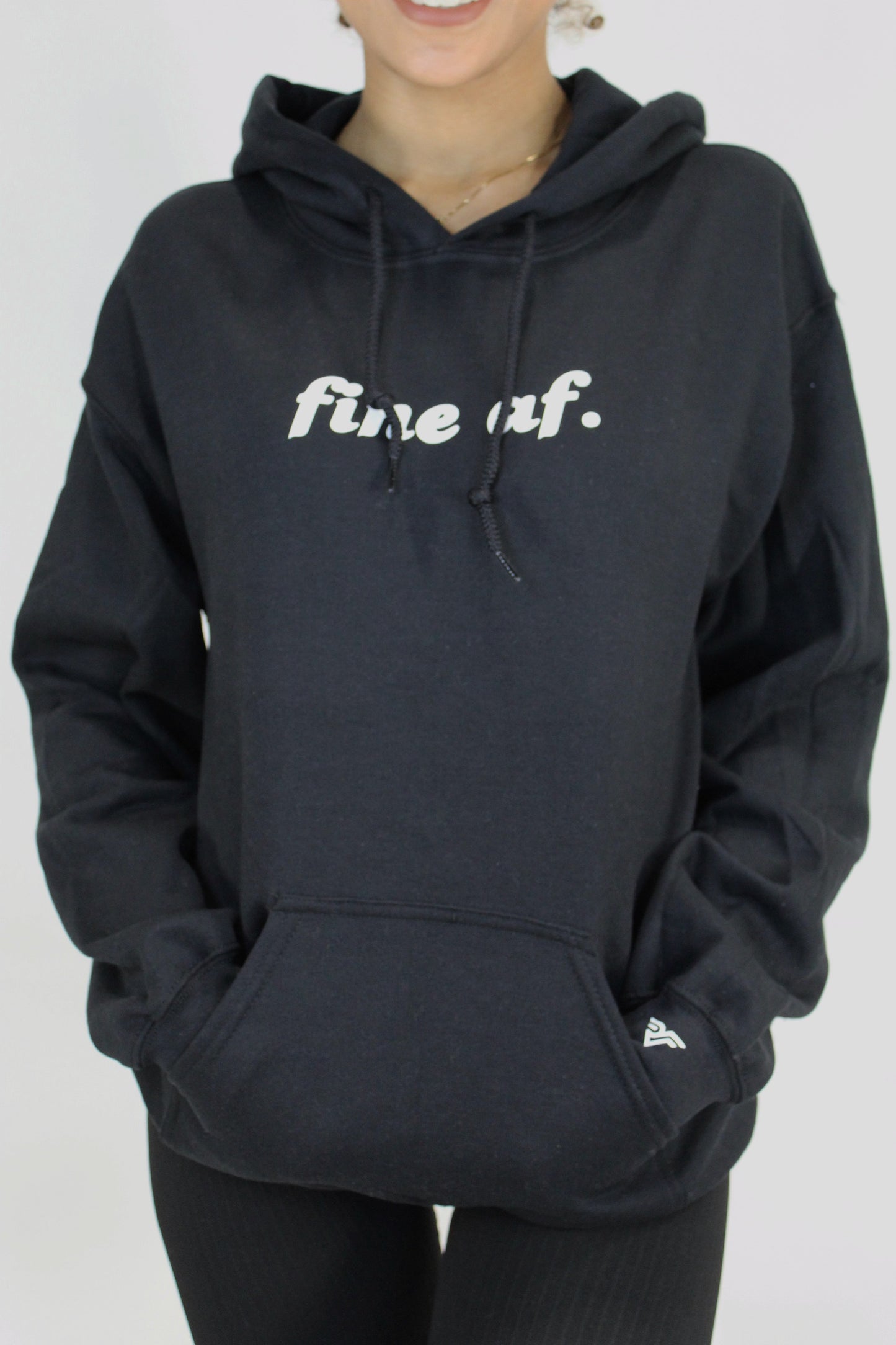 FINE AF Hoodie