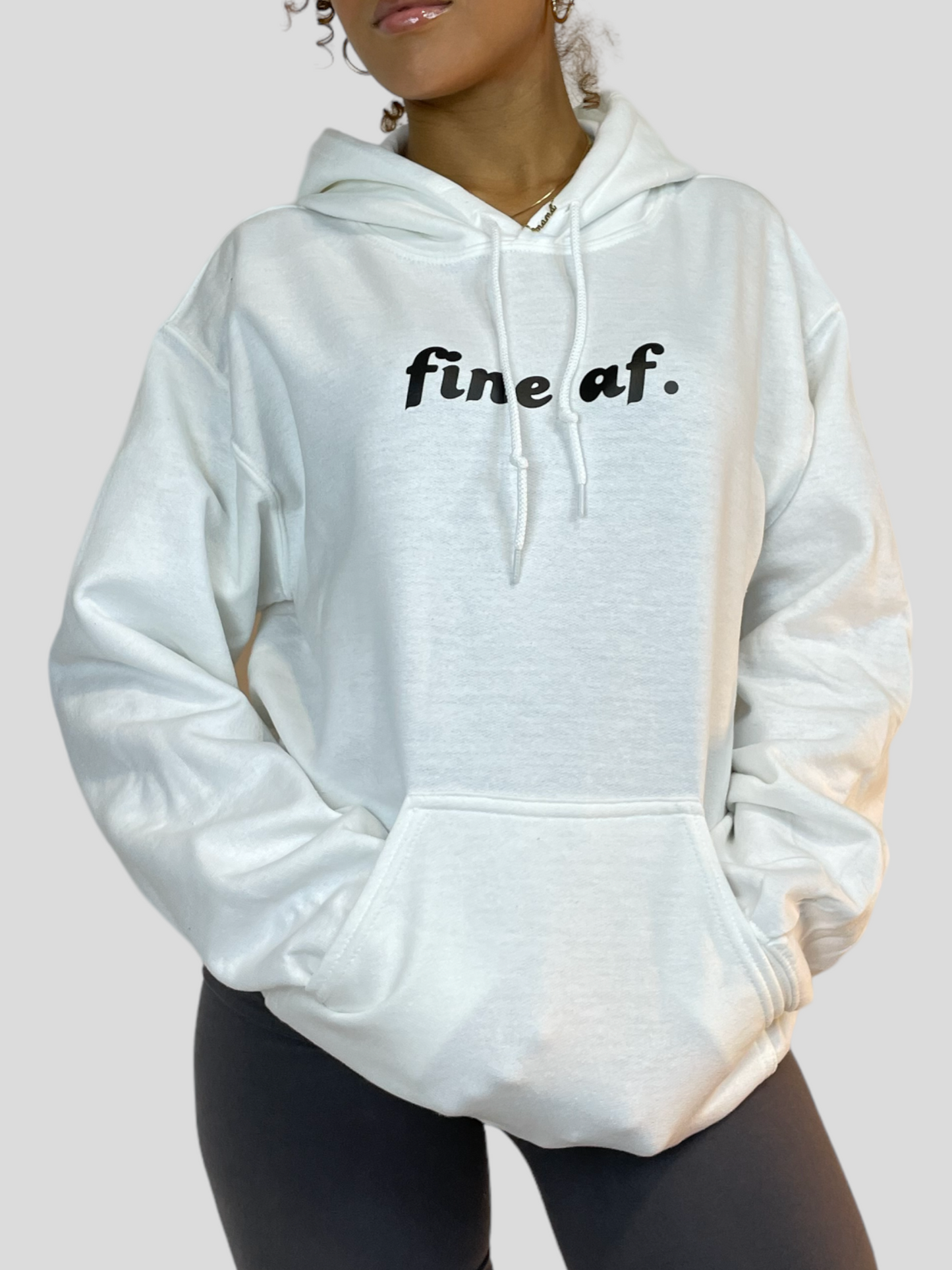 FINE AF Hoodie