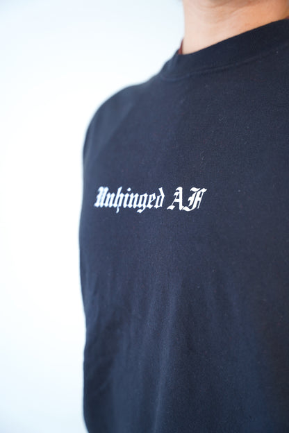 UNHINGED AF TEE