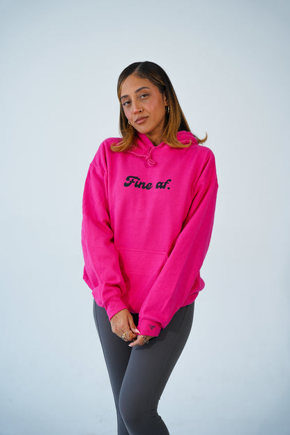 FINE AF Hoodie